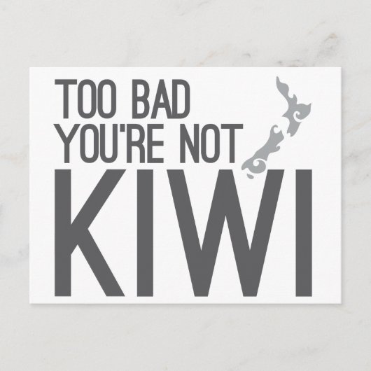 Carte Postale Dommage que vous ne soyez pas KIWI (NOUVELLE-ZÉLAN (Devant)