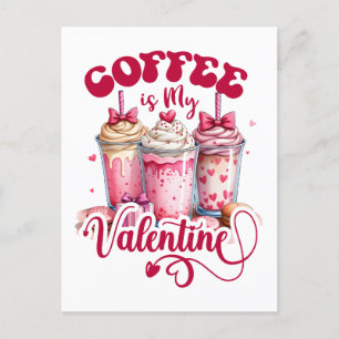 Carte Postale Don Valentine   Le café est ma Saint-Valentin