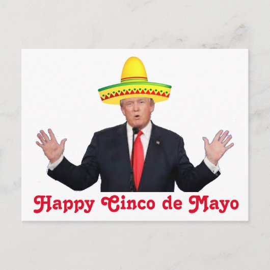 Carte Postale Donald Trump Cinco de Mayo (Devant)