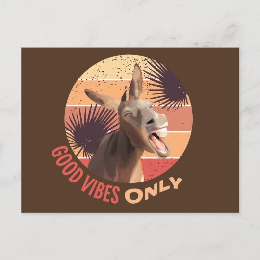 Carte Postale Donkey hurlant - Good Vibes seulement (Devant)