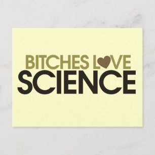 Carte Postale Donnez-lui de l'amour pour la science