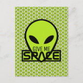 Carte Postale Donnez-moi de l'espace, Alien extra-terrestre (Devant)