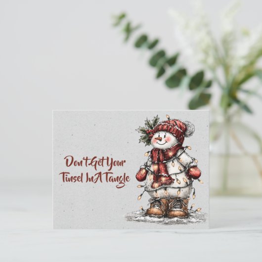 Carte Postale Don't Get Your Tinsel In A Tangle Snowman (Debout devant)