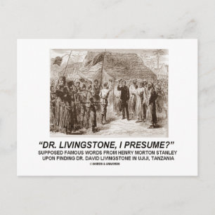 Carte Postale "Dr Livingstone, je présume"