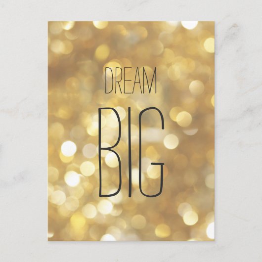 Carte Postale Dream Big - Gold Sparkle Inspirational Quote (Devant)