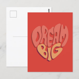 Carte Postale Dream Big : Slogan puissant au coeur rouge