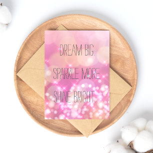 Carte Postale Dream Big Sparkle Plus brillant Inspirationnel