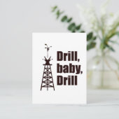 Carte Postale Drill Baby Drill (Debout devant)