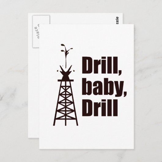 Carte Postale Drill Baby Drill (Devant / Derrière)