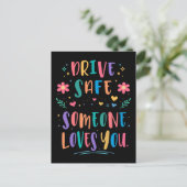 Carte Postale Drive safe someone loves you (Debout devant)