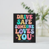 Carte Postale Drive safe someone loves you (Debout devant)