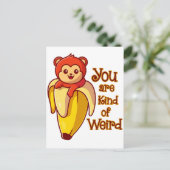 Carte Postale Drôle Banane Singe Vous Êtes Un Peu Étrange (Debout devant)