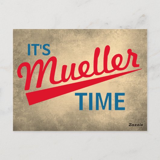 Carte Postale Drôle "C'est le temps de Mueller" (Dos)