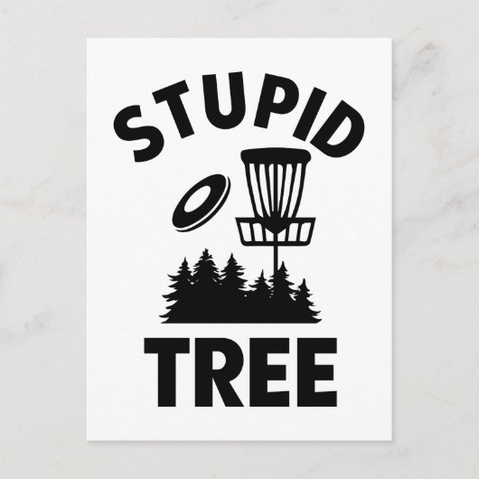 Carte Postale Drôle Disque Golf Devis Stupid Tree (Devant)