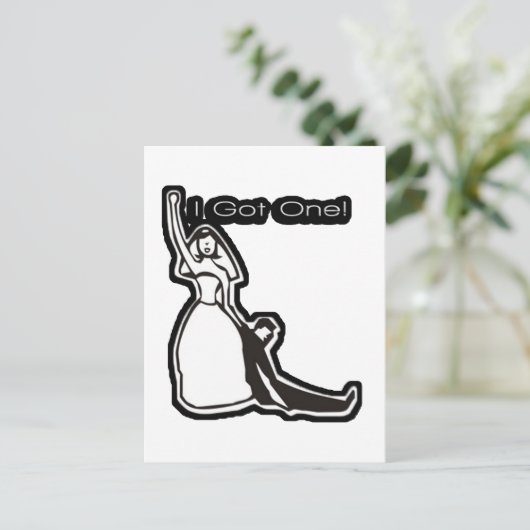 Carte Postale Drôle mariage j'en ai un (Debout devant)