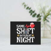 Carte Postale Drôle mignon même Shift Différent Nuit Shift Nurse (Debout devant)