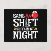 Carte Postale Drôle mignon même Shift Différent Nuit Shift Nurse (Devant)