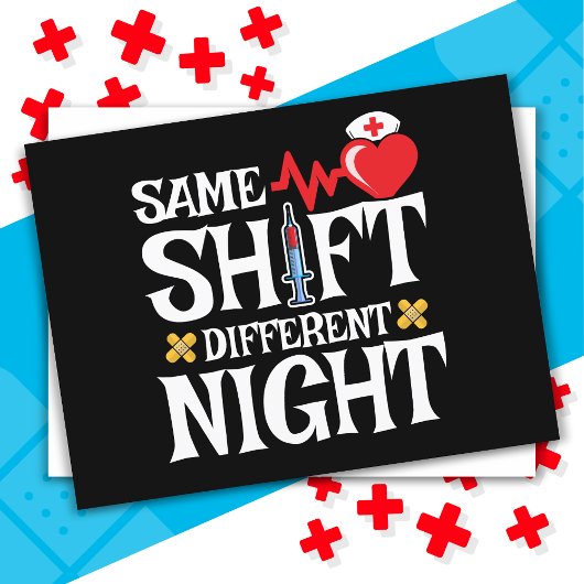 Carte Postale Drôle mignon même Shift Différent Nuit Shift Nurse