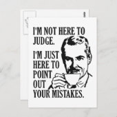 Carte postale drôle "Pas ici pour juger" (Devant / Derrière)