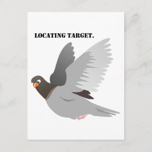 Carte Postale Drôle Pigeon Cartoon, "Localisation Cible" Humour 