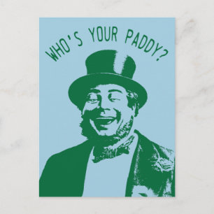 Carte Postale Drôle Qui est Votre Paddy Saint Patricks Day