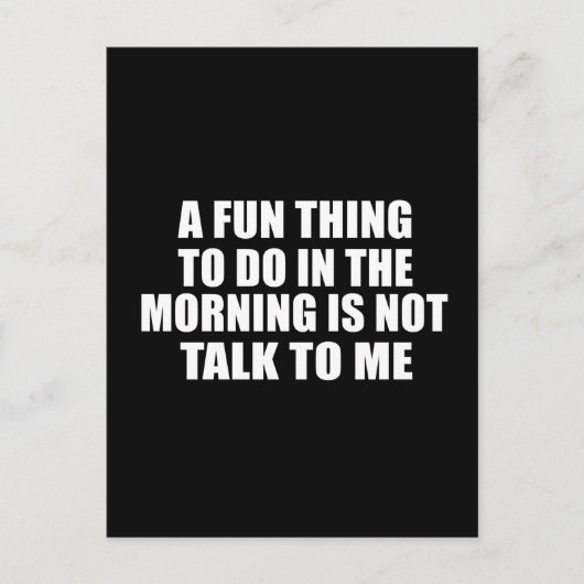 Carte Postale Drôle sarcastique provocation introvertie citation (Devant)