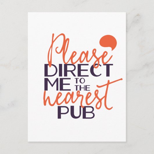 Carte Postale Drôle S'il vous plaît me diriger vers le Pub le pl (Devant)