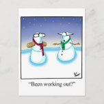 Carte postale Drôle Vacances Snowman<br><div class="desc">Un cadeau parfait pour vous-même ou un ami qui passe un peu de temps à la salle de sport ! Faites rire votre prochain entraînement !</div>