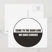 Carte Postale Drôle - Venez au côté obscur nous avons des cookie (Devant / Derrière)