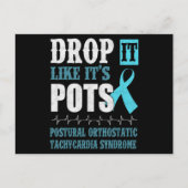 Carte Postale Drop It Like It's POTS Shirt Dysautonomia Awarenes (Devant)