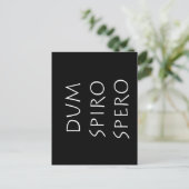 Carte Postale Dum spiro spero (Debout devant)