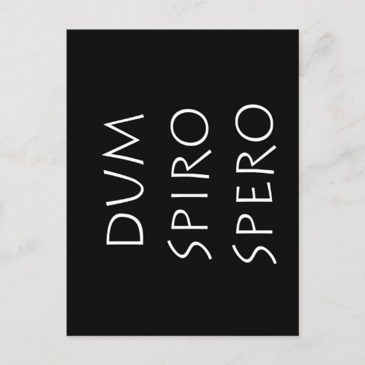 Carte Postale Dum spiro spero (Devant)