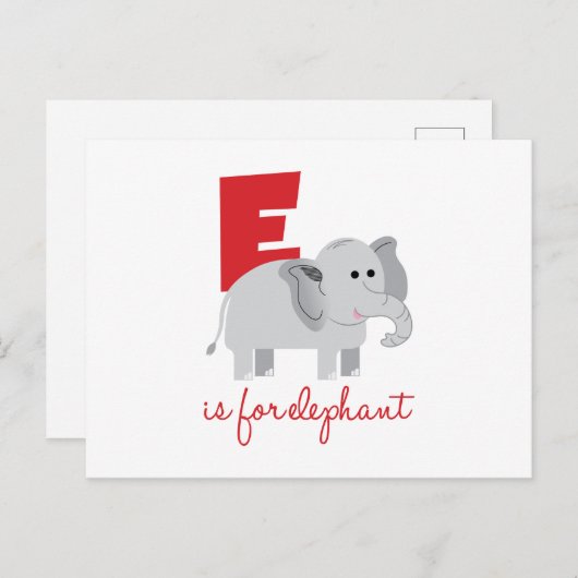 Carte Postale E Est Pour Elephant (Devant / Derrière)