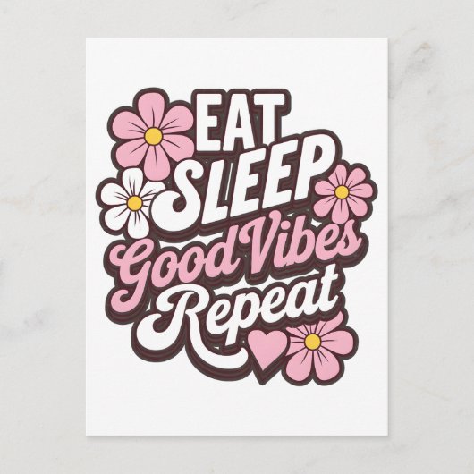 Carte Postale Eat Sleep Good Vibes Répéter (Devant)