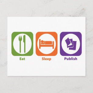 Carte Postale Eat Sleep Publier