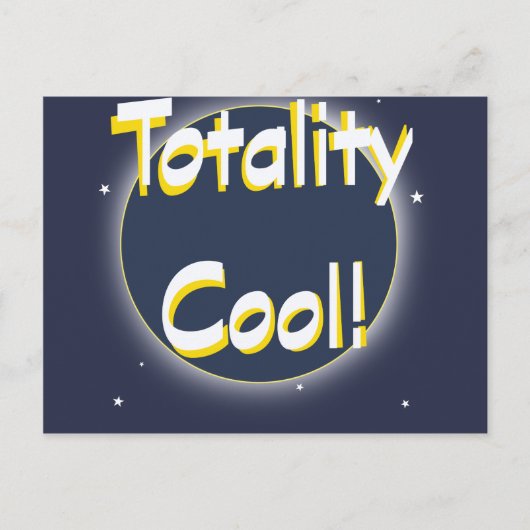 Carte Postale Eclipse Totality Cool ! (Devant)