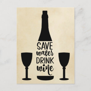 Carte Postale Économisez l'eau, buvez du vin, bouteille noire, d