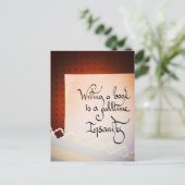 Carte Postale Ecrire un livre est une folie à plein temps (Debout devant)