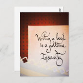 Carte Postale Ecrire un livre est une folie à plein temps (Devant / Derrière)