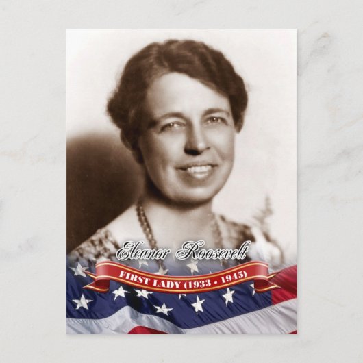 Carte Postale Eleanor Roosevelt, Première dame des États-Unis (Devant)
