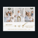 Carte Postale Elegant Gold Merry & Bright 3 Photo Holiday<br><div class="desc">Carte postale de vacances simple et élégante. Pour une personnalisation plus avancée de cette conception,  veuillez cliquer sur le lien Personnaliser supplémentaire pour changer la police,  la taille,  la couleur,  etc.</div>