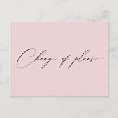 Carte Postale Élégant Script Rose Changement De Plans Mariage (Devant)