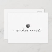 Carte Postale Élégant Simple Nous Avons Déplacé Script manuscrit (Devant / Derrière)