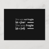 Carte Postale elle n'était pas fragile comme la fleur elle était (Devant)