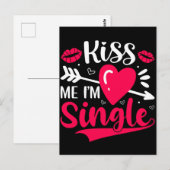 Carte Postale Embrasse-moi Je suis célibataire Saint-Valentin (Devant / Derrière)