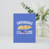 Carte Postale Empanadas C'est une chose chilienne que vous ne co (Debout devant)