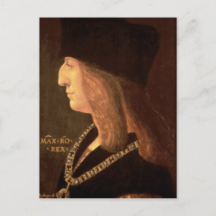 Carte Postale Empereur Maximilien I d'Allemagne, 1502