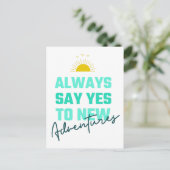 Carte Postale Encourager Les Mots Dit Toujours Oui Aux Nouvelles (Debout devant)