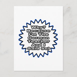 Carte Postale Enseignant Allemand... Parce Que Je L'Ai Dit