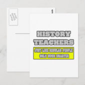 Carte Postale Enseignants d'histoire... beaucoup plus intelligen (Devant / Derrière)